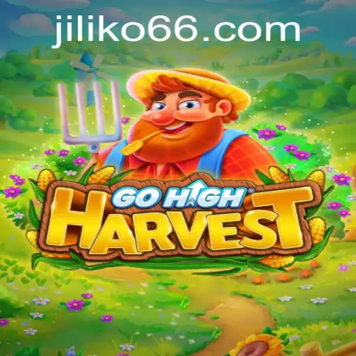 GoHighHarvest: A Unique Gaming Experience with Jiliko